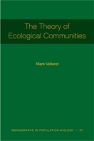 The Theory of Ecological Communities 0691164843 Book Cover