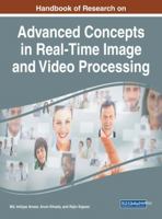 Handbook of Research on Advanced Concepts in Real-Time Image and Video Processing 1522528482 Book Cover