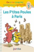 Cocorico Je sais lire ! premières lectures avec les P'tites Poules - Les P'tites Poules à Paris 2047358574 Book Cover
