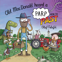 Old MacDonald Heard a Parp from the Past 0008241562 Book Cover
