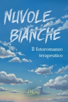 Nuvole Bianche (Italian Edition) B0HJ6P7DMM Book Cover