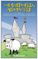 The Shepherd's Adventure : Or, A Practical Guide to Princess Rescuing 157921312X Book Cover