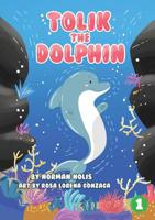 Tolik The Dolphin 1925960773 Book Cover