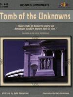 Tomb of the Unknowns: Historic Monuments 1573104051 Book Cover