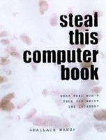 Steal This Computer Book 1886411212 Book Cover