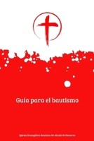 Guía de la Iglesia Evangélica Bautista de Alcalá de Henares para el bautismo: Preparación bíblica y pastoral para nuevos creyentes (Spanish Edition) B0F7QWJGLM Book Cover