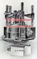The Electric Furnace in Chemical and Metallurgical Processing 1929148216 Book Cover