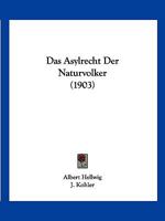 Das Asylrecht der Naturvölker 1272117545 Book Cover