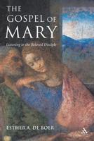 The Gospel of Mary: Beyond a Gnostic and A Biblical Mary Magdalene 0826480012 Book Cover