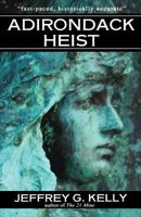 Adirondack Heist 0966342321 Book Cover