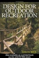 Design for Outdoor Recreation 0415441722 Book Cover