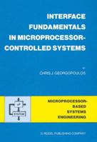 Interface Fundamentals in Microprocessor-Controlled Systems 9027721270 Book Cover