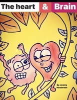 The heart and brain B0875YZDS2 Book Cover