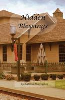 Hidden Blessings 1538002299 Book Cover