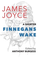 A Shorter Finnegans Wake 057106700X Book Cover