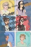 Queer Guide To Horoscope Hookups 109681983X Book Cover