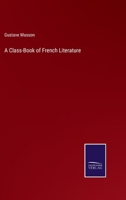 A Class-Book of French Literature 1147119252 Book Cover