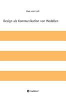Design ALS Kommunikation Von Modellen 3849595994 Book Cover