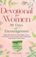 Devotional for Women - 90 Days of Encouragement B0G2PQJ9DP Book Cover