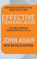 Effective Communication: The Most Important Management Tool Of All 0330347861 Book Cover