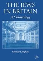 The Jews in Britain: A Chronology 1403995974 Book Cover