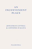 An Inconvenient Place 1804271128 Book Cover