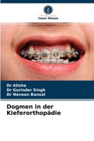 Dogmen in der Kieferorthopädie 6203645087 Book Cover