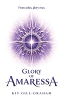 Glory Of Amaressa (Tales of Amaressa) B0H4RPLYM9 Book Cover