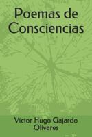 Poemas de Consciencias 1797492462 Book Cover
