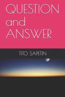 QUESTION and ANSWER 1081913541 Book Cover