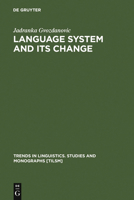 Language System and Its Change 3110104776 Book Cover