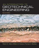 An Introduction to Geotechnical Engineering 0134843940 Book Cover