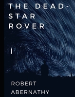 The Dead-Star Rover 9354599443 Book Cover