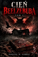 CIEN BEELZEBUBA (Polish Edition) B0HKGPB37F Book Cover