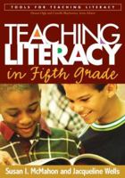 Teaching Literacy in Fifth Grade 1593853416 Book Cover