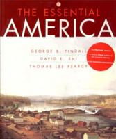 The Essential America: A Narrative History (One-Volume Edition) 0393976246 Book Cover