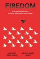 Afrikali Mühacirl?rin Maliyy? Müst?qillik Hekay?l?ri: Afrikali Mühacirl?rin Maliyy? Müst?qillik Hekay?l?ri (Azerbaijani Edition) B0CNQFXMCW Book Cover