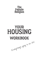 Your HOUSING Workbook 1734548320 Book Cover