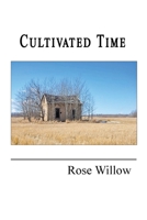 Cultivated Time 0997449764 Book Cover