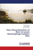 Flow Characterization of River to Locate Bacteriophage Isolation Sites 3659557641 Book Cover