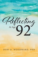 Reflecting at Age 92 B0DVV575ZF Book Cover