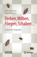 Zecken, Milben, Fliegen, Schaben ... : Schach Dem Ungeziefer 366261541X Book Cover