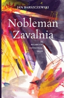 Nobleman Zavalnia or Belarus in Fantastical Tales 1738314227 Book Cover