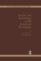 Science and technology in the Industrial Revolution 0802016375 Book Cover