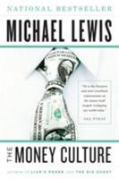 The Money Culture 0393338657 Book Cover