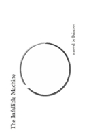 The Infallible Machine 1975643275 Book Cover