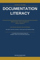 Documentation Literacy: What to Keep. How to Organize It. How to Submit It. (The Reentry Code Series) B0H4YTJRC4 Book Cover