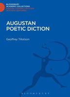 Augustan Poetic Diction 1472512928 Book Cover