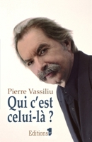 Qui c'est celui-là ? (French Edition) 2846121680 Book Cover