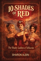 Ten Shades of Red B0GPKZGMVP Book Cover